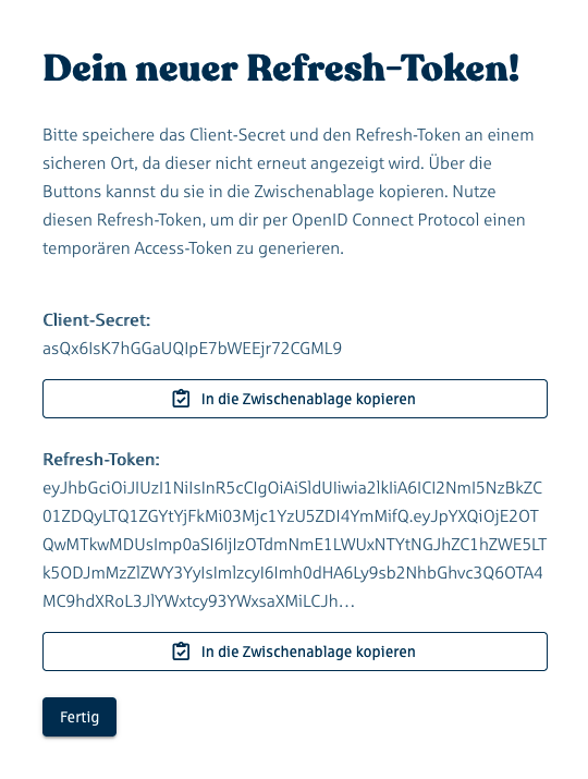 Hier werden Client-Secret und Refresh-Token einmal angezeigt.